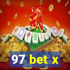 97 bet x